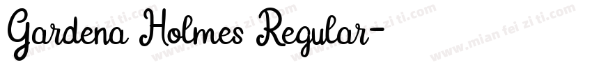 Gardena Holmes Regular字体转换